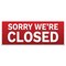 Signmission Sorry Were Closed Banner Concession Stand Food Truck Single Sided B-96-30157 - alternate 1